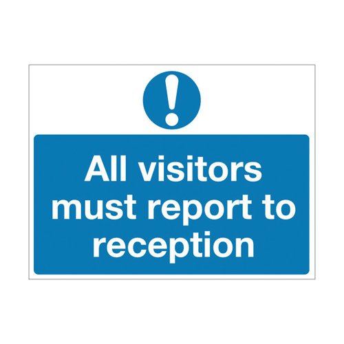 Safety Sign 450x600mm All Visitors Must Report to Reception PVC M78AR